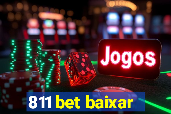 811 bet baixar